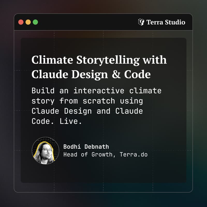 Cover Image for Live Build: Interactive Climate Storytelling with Claude Design & Claude Code