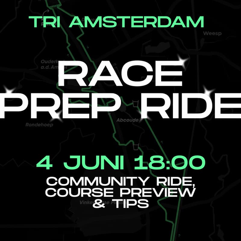 Cover Image for TRI AMSTERDAM RACE PREP RIDE