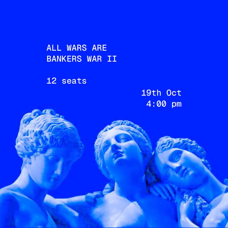 Cover Image for "All wars are Bankers war" pt. 2
