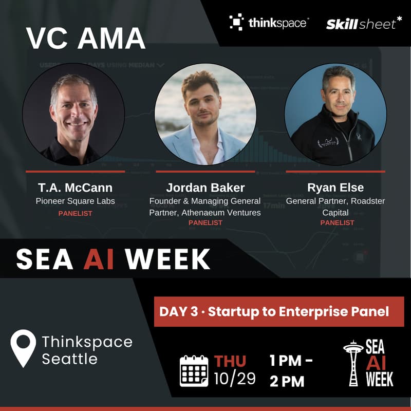 Cover Image for [SEA AI WEEK] Startup to Enterprise Day Panel: VC AMA with T.A. McCann, Jordan Baker & Ryan Else