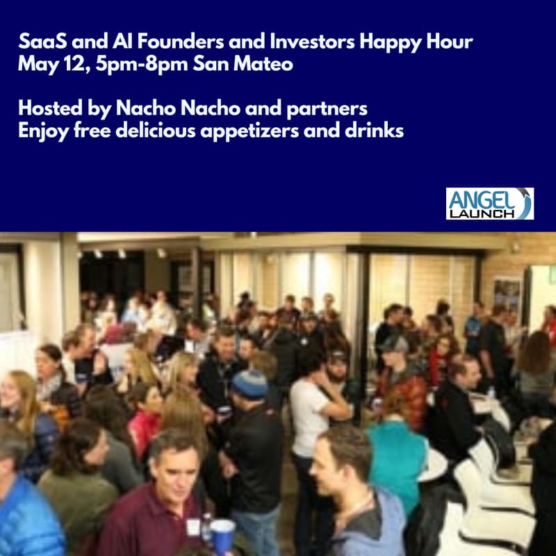 Cover Image for SaaS & AI Founders + Investors Happy Hour hosted by NachoNacho