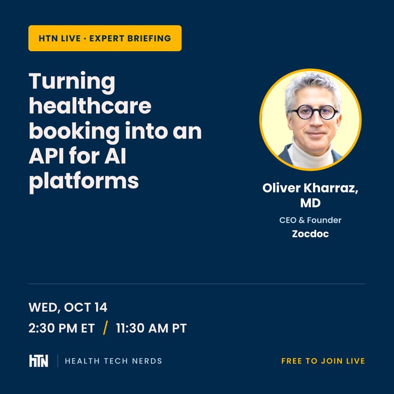 Cover Image for Turning healthcare booking into an API for AI platforms: an expert briefing with Oliver Kharraz, MD, Zocdoc