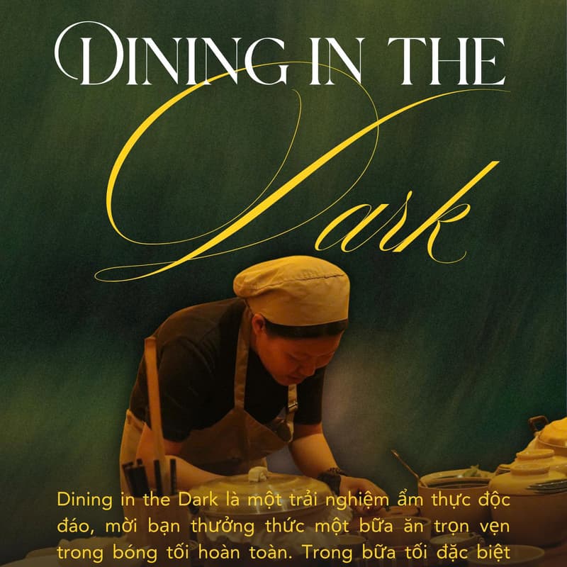 Cover Image for 🌑 DẠ THỰC — DINING IN THE DARK