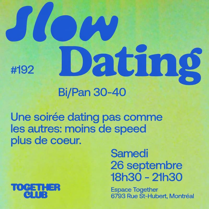 Cover Image for Slow Dating Montréal #192 (Bi/Pan 30-40)