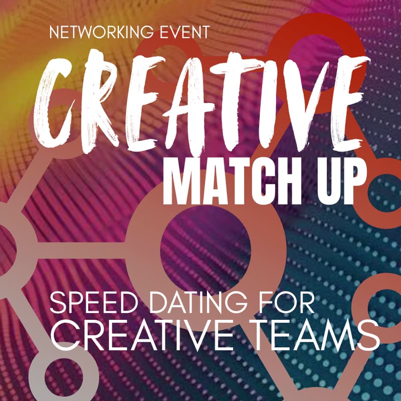 Cover Image for Creative Match-Up | Networking Event