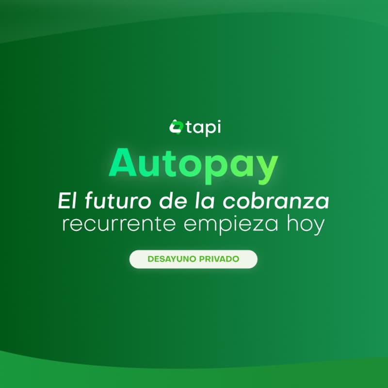 Cover Image for Autopay: El futuro de la cobranza recurrente empieza hoy