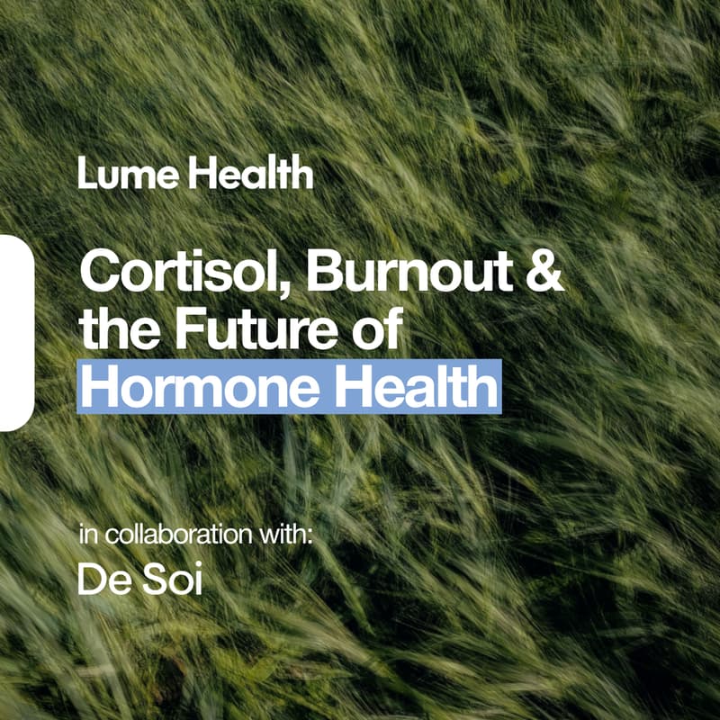 Cover Image for Save the Date: Cortisol, Burnout & the Future of Hormone Health