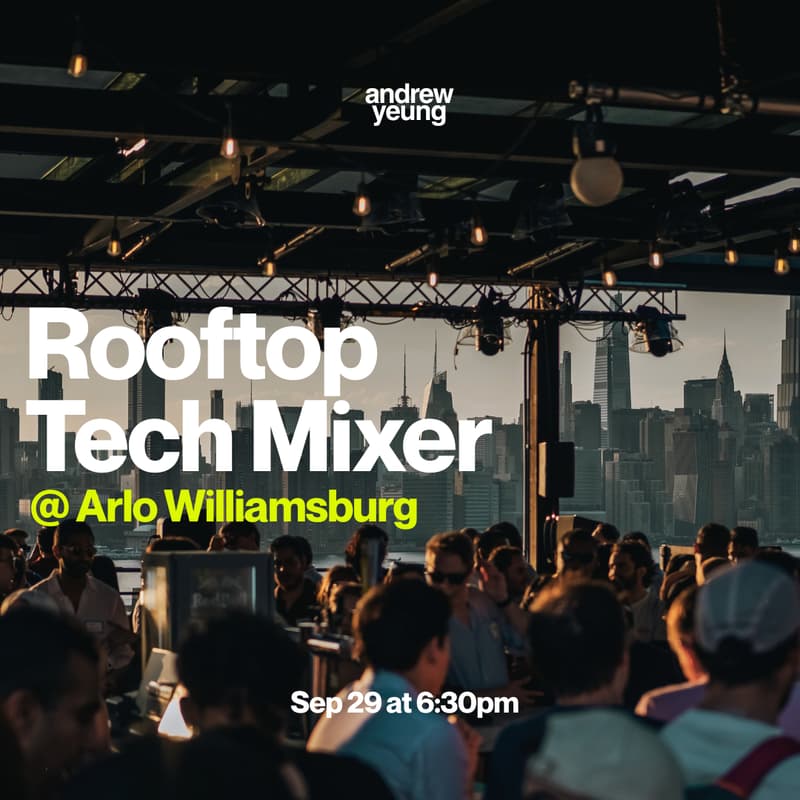 Cover Image for September Tech Rooftop Mixer (Hosted by Andrew Yeung)