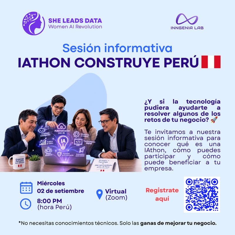 Cover Image for Sesión Informativa IAthon Construye Perú 🇵🇪