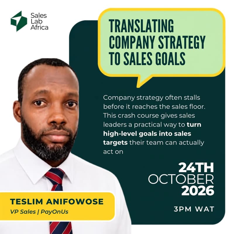 Cover Image for Translating Company Strategy to Sales Goals with Teslim Anifowose