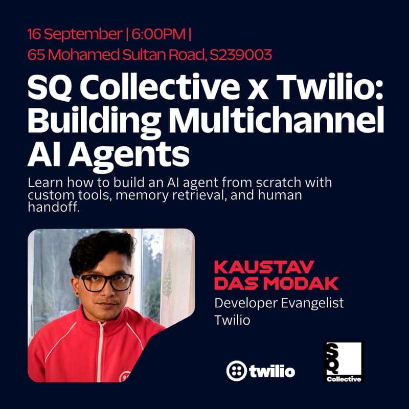 Cover Image for SQ Collective x Twilio: Building Multichannel AI Agents
