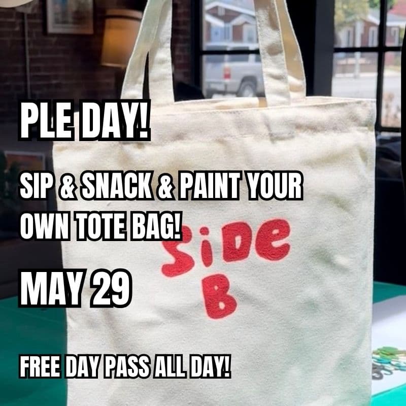 Cover Image for PLE DAY• SIP & SNACK & CREATE!