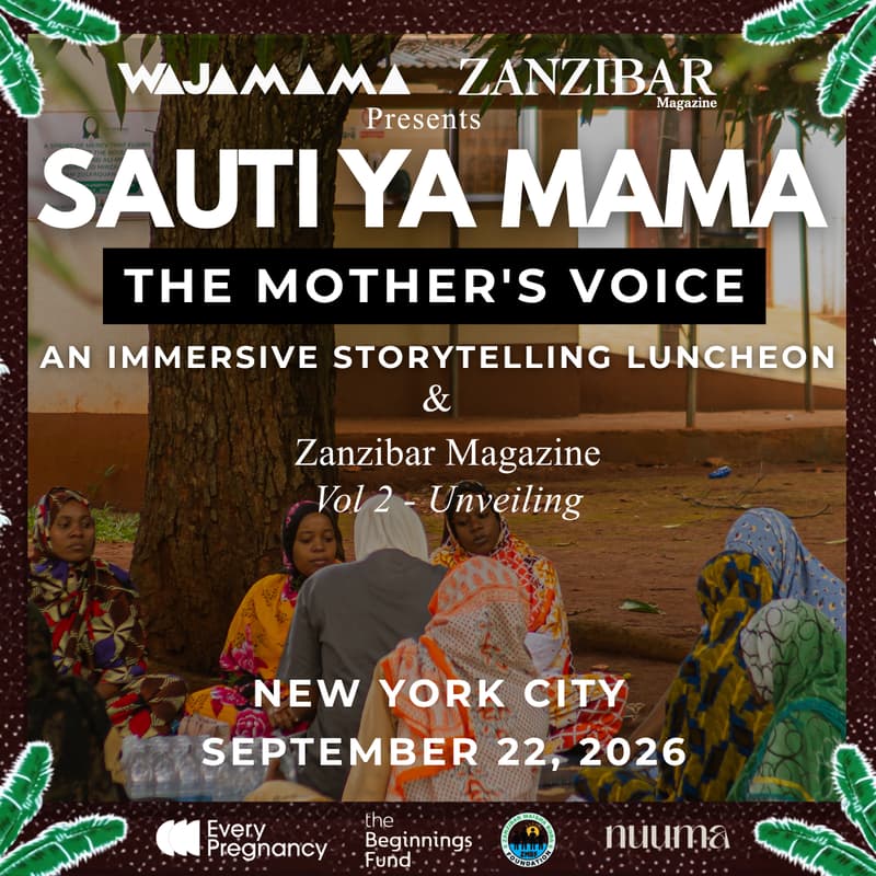 Cover Image for Sauti ya Mama | An Immersive Storytelling Luncheon