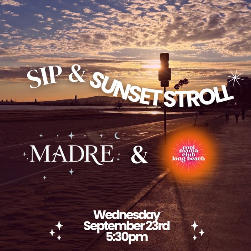 Cover Image for Sip & Sunset Stroll X Cool Mama Club