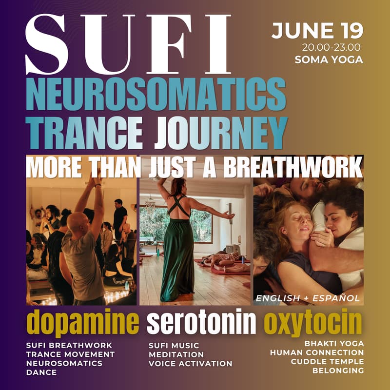 Cover Image for SUFİ Breathwork & Neurosomatics Temple. (Surprise OXYTOCIN Connections)