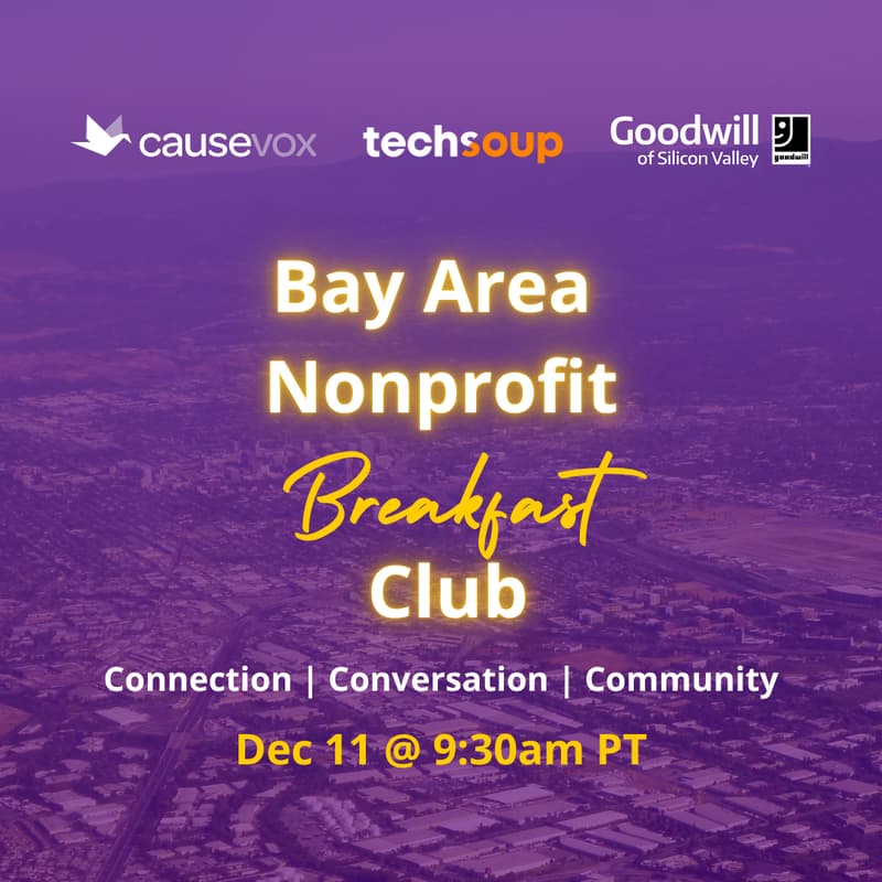 Cover Image for SF Bay Area Nonprofit Breakfast Club (Silicon Valley Edition)