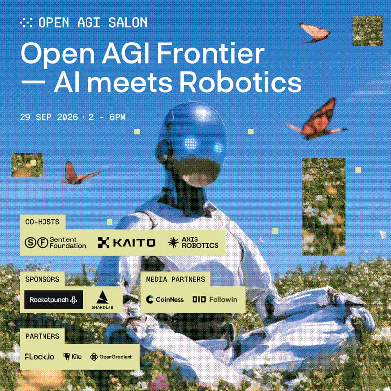 Cover Image for Open AGI Frontier: AI Meets Robotics with Open AGI Salon
