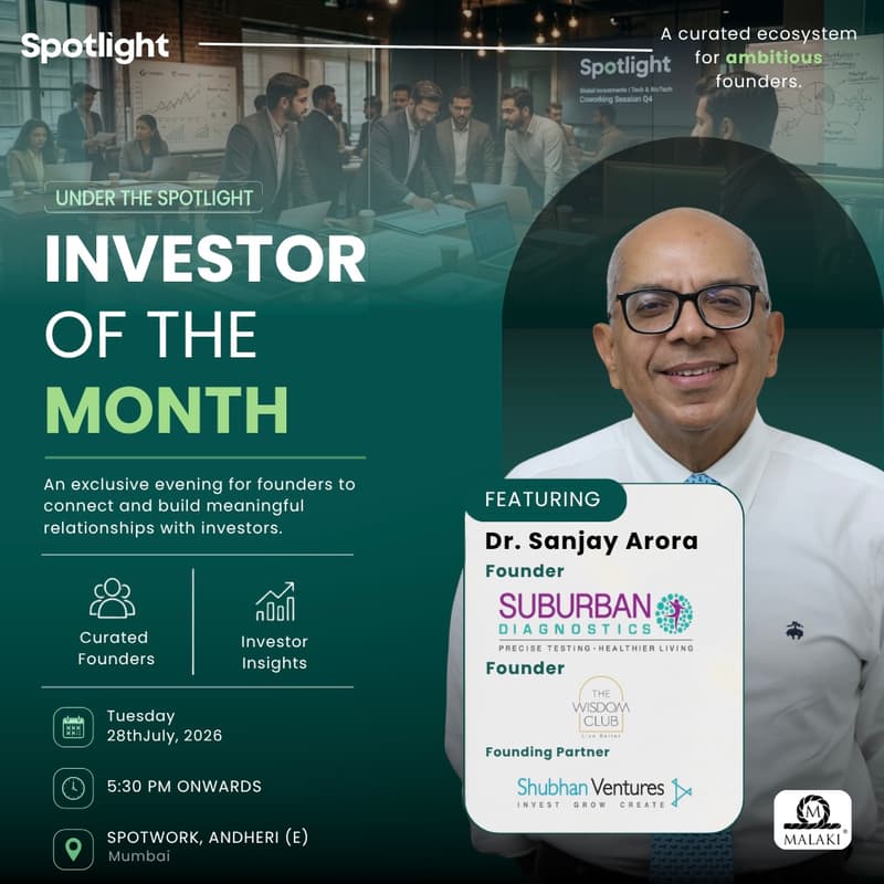 Cover Image for Investor of the Month featuring Dr Sanjay Arora, Founding Partner- Shubhan Ventures, Founder & MD- Suburban Diagnostics