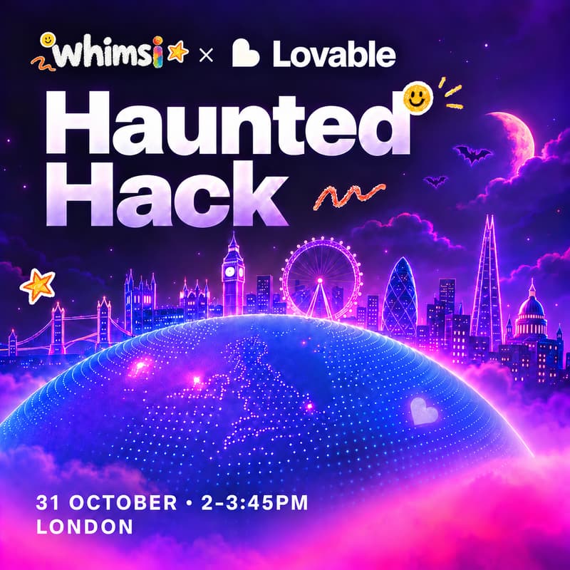 Cover Image for TS26 x Whimsi x Lovable: Haunted Hack
