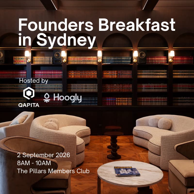 Cover Image for Founders & People Leaders Breakfast in Sydney with Qapita x Hoogly