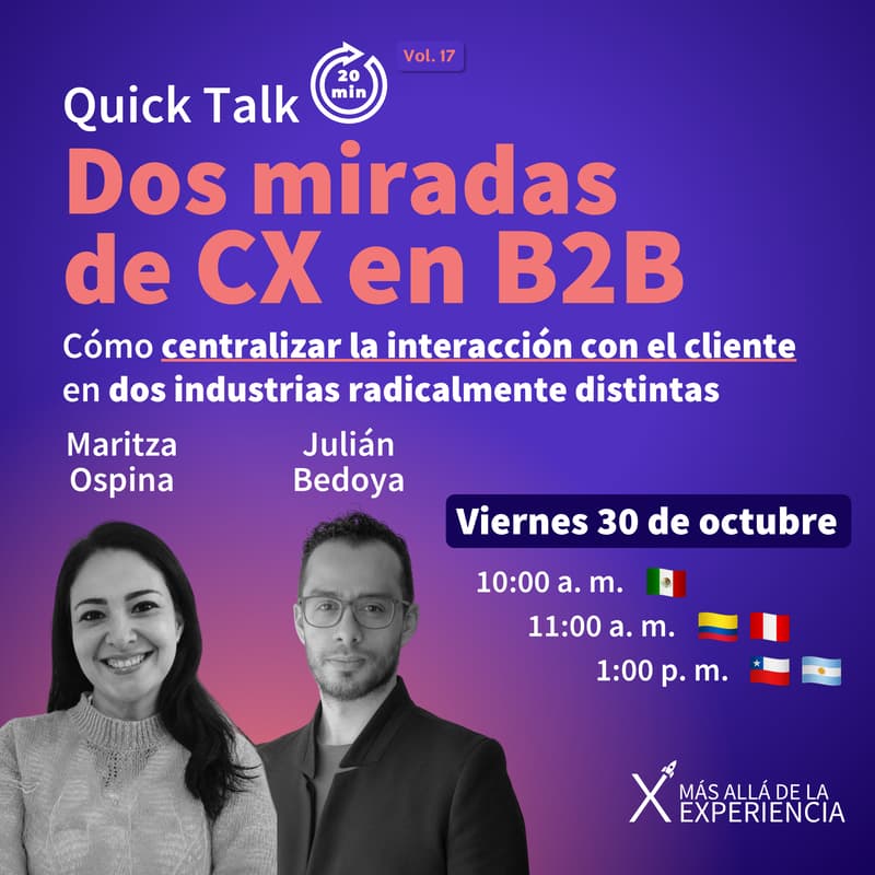 Cover Image for Quick Talk: Dos miradas de CX en B2B