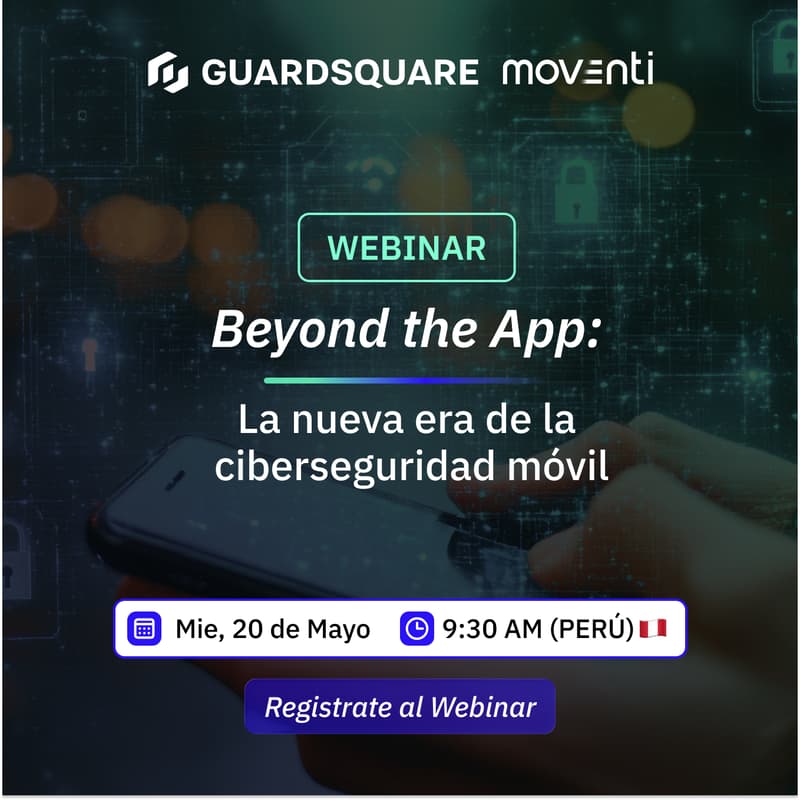 Cover Image for Beyond the app: La nueva era de la ciberseguridad móvil