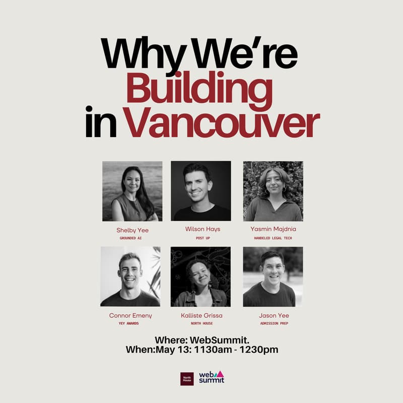 Cover Image for WebSummit x North House Panel: Why We're Building in Vancouver