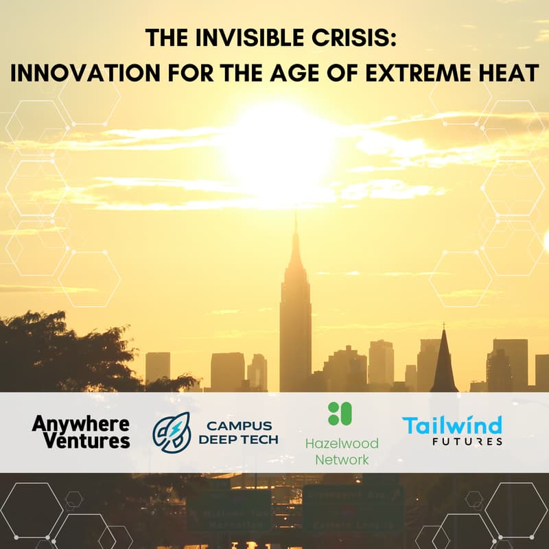 Cover Image for The Invisible Crisis: Innovating for the Age of Extreme Heat