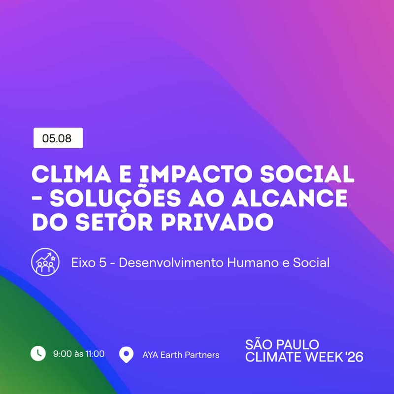 Cover Image for Clima e Impacto Social – soluções ao alcance do setor privado