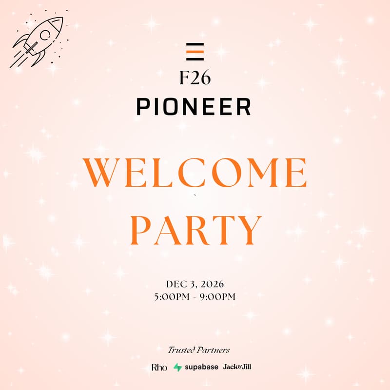 Cover Image for 🔌 Pioneer F26 Welcome Party⚡️