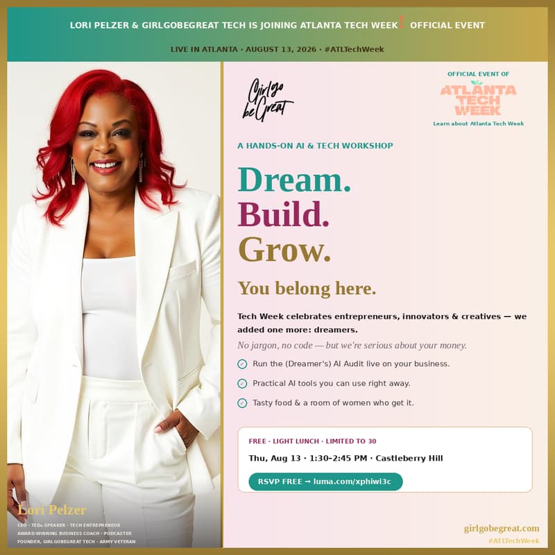 Cover Image for Dream. Build. Grow. A Hands-On AI & Tech Experience for Black Women — #ATLTechWeek