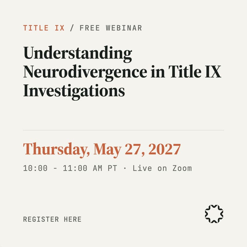 Cover Image for Understanding Neurodivergence in Title IX Investigations