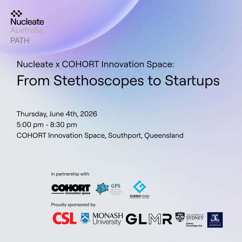 Cover Image for Nucleate Australia: From Stethoscopes to Startups