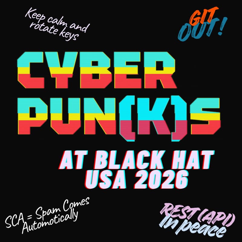 Cover Image for Cyber Pun(k)s Happy Hour @ Black Hat USA 2026