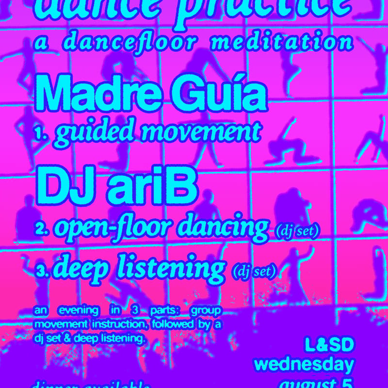 Cover Image for dance practice: Madre Guía + DJ ariB
