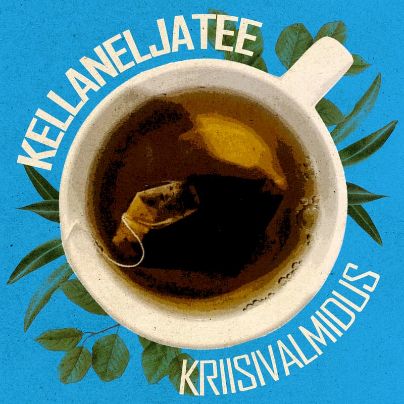 Cover Image for LTI kestlik kellaneljatee: "Miks me ei usu kriisidesse?"