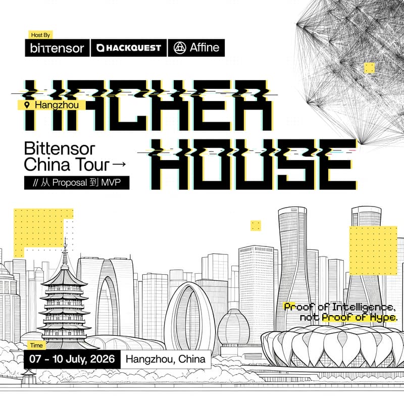 Cover Image for 一半禅意,一半代码|Bittensor AI Hacker House @杭州