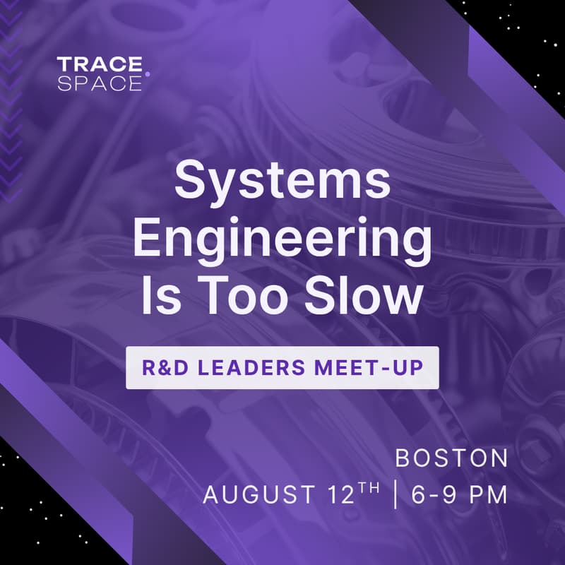 Cover Image for Systems Engineering Is Too Slow | R&D Leaders Dinner