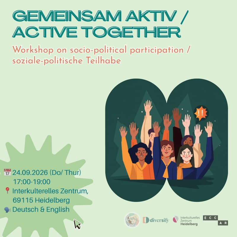 Cover Image for Gemeinsam aktiv, Active together – Workshop zu soziale-politische Teilhabe | social-political participation