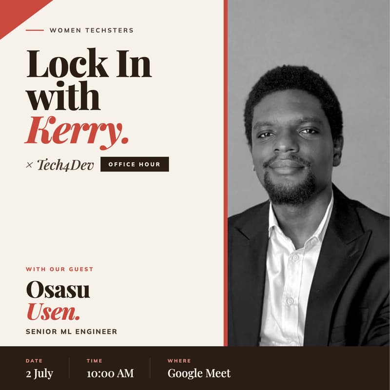 Cover Image for Lock In With Kerry X Tech4Dev (Office Hour)