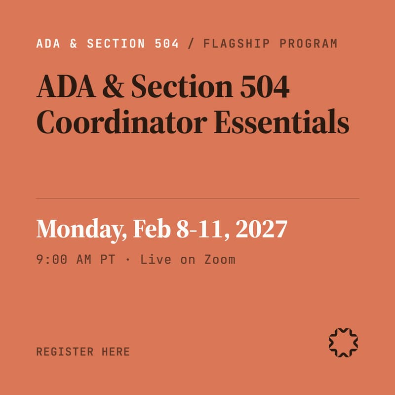 Cover Image for ADA & Section 504 Coordinator Essentials (Flagship program)
