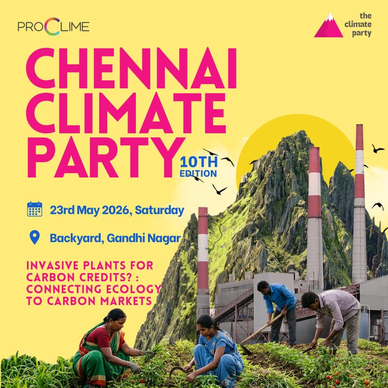 Cover Image for Chennai Climate Party | Invasive plants for carbon credits? : Connecting ecology & carbon markets