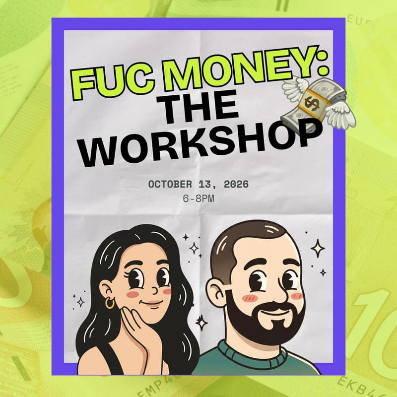 Cover Image for FUC Money: The Workshop