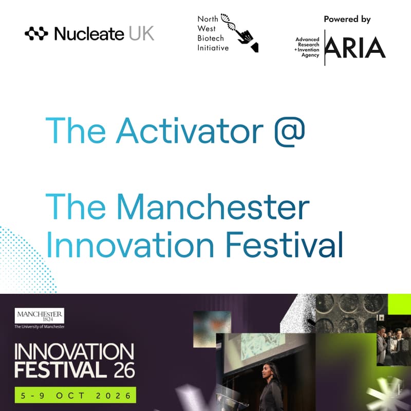 Cover Image for Biotech Unlock: Sourcing Breakthrough Tech and Talent — by Nucleate UK and NWBI @ The Innovation Festival
