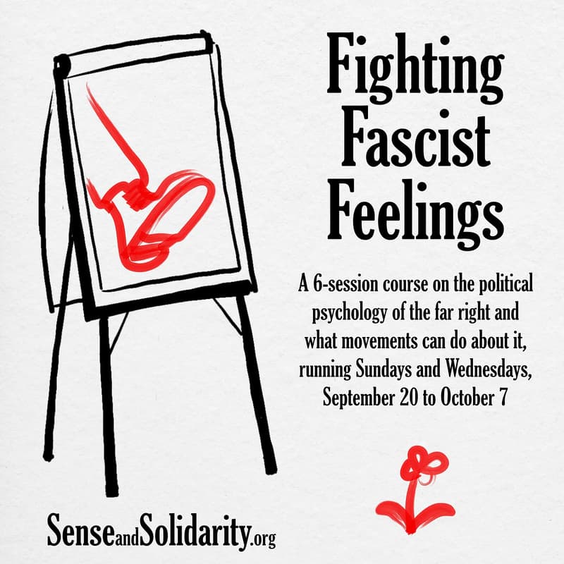 Cover Image for All lectures of Fighting Fascist Feelings: WHAT IS 21st CENTURY FASCISM?
