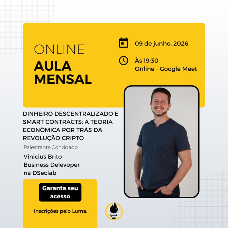 Cover Image for Aula Mensal ES: Dinheiro Descentralizado e Smart Contracts: A Teoria Econômica por Trás da Revolução Cripto com Vinicius Brito
