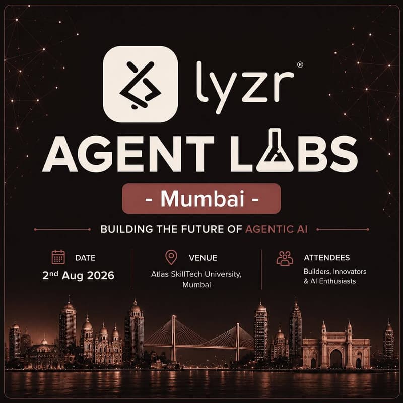Cover Image for Lyzr Agent Labs - Mumbai
