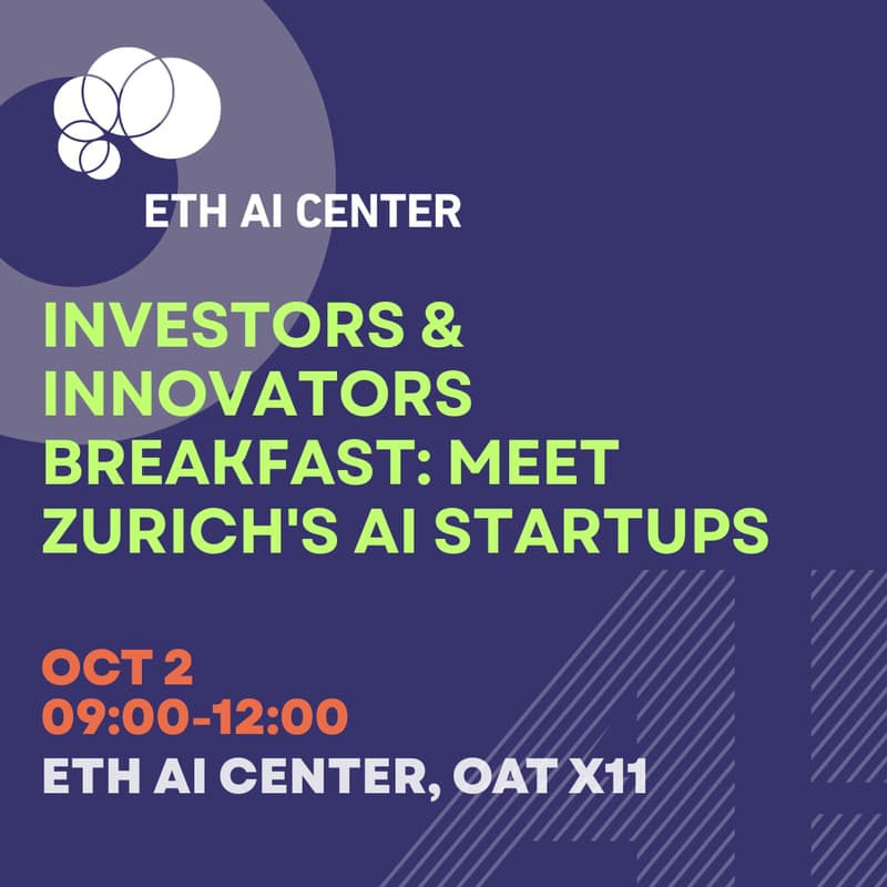 Cover Image for Investors & Innovators Breakfast: Meet Zurich's AI Startups