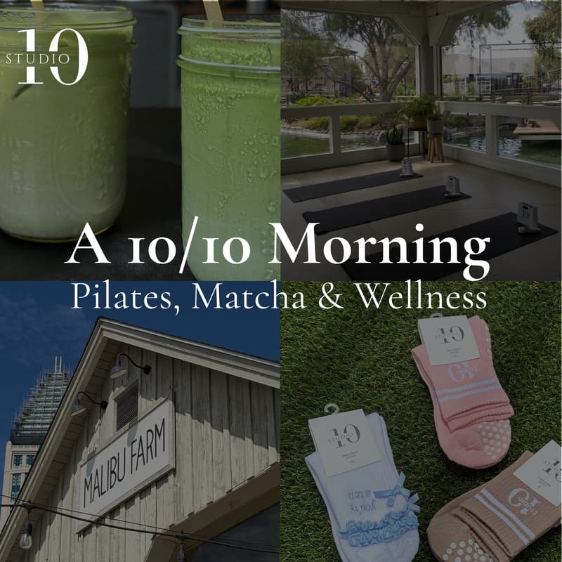 Cover Image for A 10/10 Morning: Pilates, Matcha & Wellness