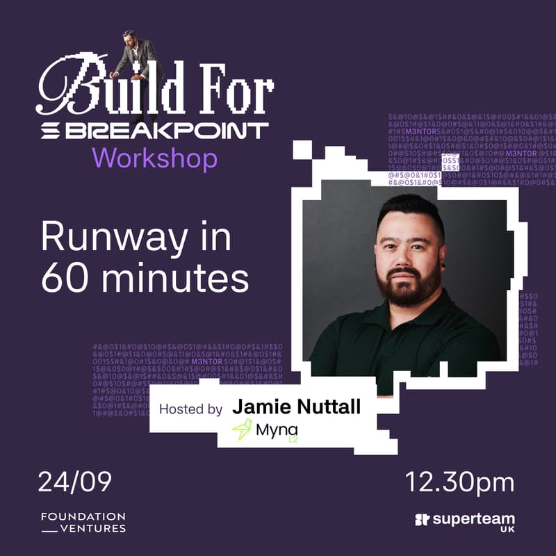 Cover Image for Build for Breakpoint: Runway in 60 minutes with Myna L2
